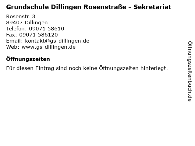 Grundschule Dillingen Rosenstraße - Sekretariat in Dillingen: Adresse und Öffnungszeiten