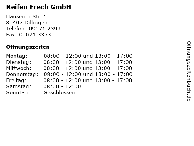 Reifen Frech GmbH in Dillingen: Adresse und Öffnungszeiten