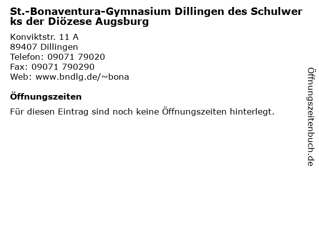 St.-Bonaventura-Gymnasium Dillingen des Schulwerks der Diözese Augsburg in Dillingen: Adresse und Öffnungszeiten