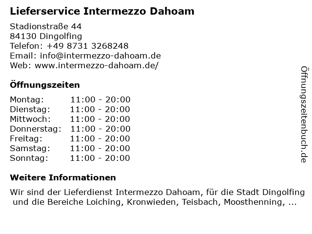 Lieferservice Intermezzo Dahoam in Dingolfing: Adresse und Öffnungszeiten