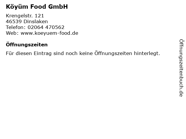 Köyüm Food GmbH in Dinslaken: Adresse und Öffnungszeiten
