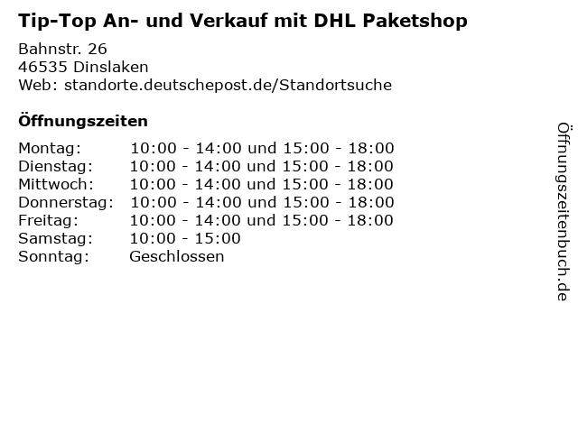 Tip-Top An- und Verkauf mit DHL Paketshop in Dinslaken: Adresse und Öffnungszeiten