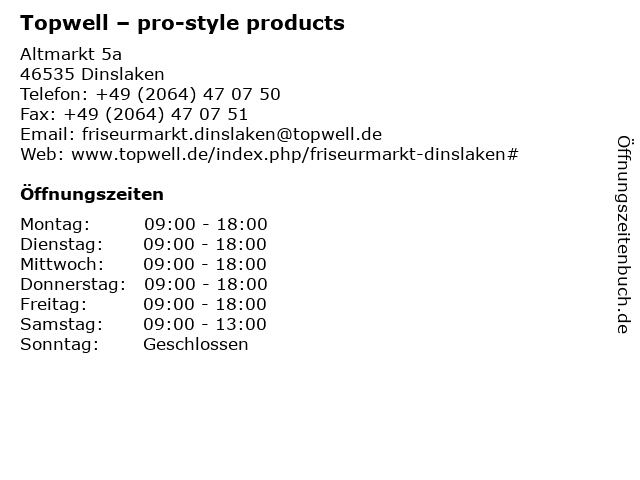 ᐅ Offnungszeiten Topwell Pro Style Products Altmarkt 5a In Dinslaken