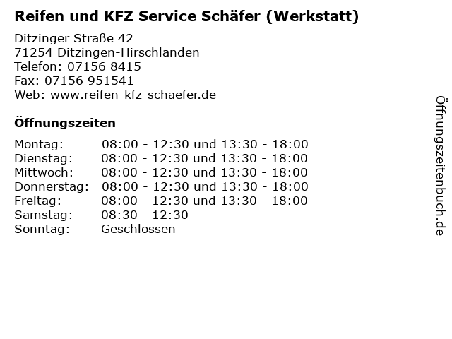 Reifen und KFZ Service Schäfer (Werkstatt) in Ditzingen-Hirschlanden: Adresse und Öffnungszeiten