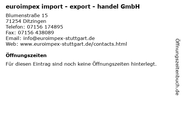 euroimpex import - export - handel GmbH in Ditzingen: Adresse und Öffnungszeiten