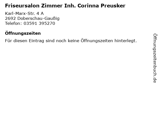 Friseursalon Zimmer Inh. Corinna Preusker in Doberschau-Gaußig: Adresse und Öffnungszeiten