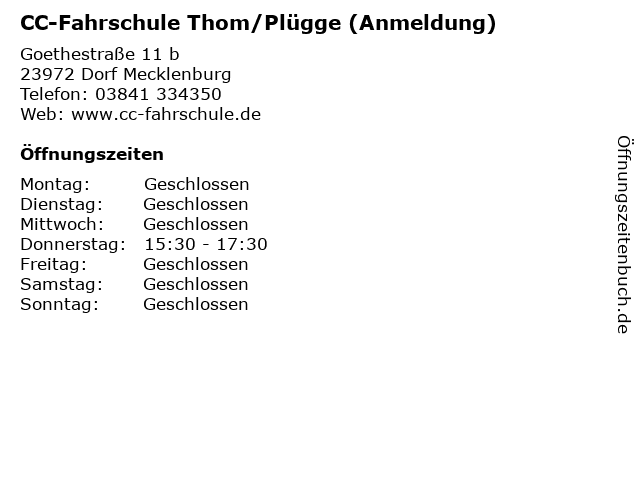 CC-Fahrschule Thom/Plügge (Anmeldung) in Dorf Mecklenburg: Adresse und Öffnungszeiten