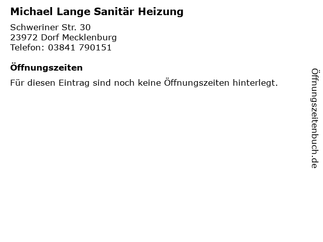 Michael Lange Sanitär Heizung in Dorf Mecklenburg: Adresse und Öffnungszeiten