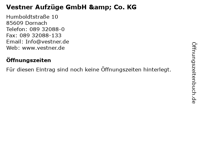 Vestner Aufzüge GmbH & Co. KG in Dornach: Adresse und Öffnungszeiten