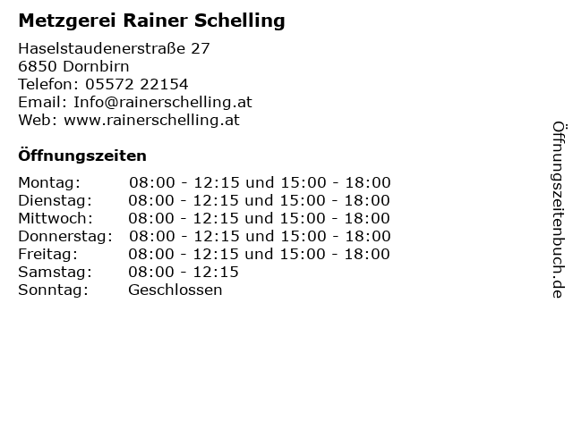 Metzgerei Rainer Schelling in Dornbirn: Adresse und Öffnungszeiten