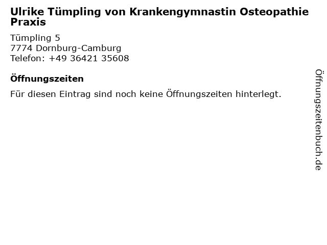 Ulrike Tümpling von Krankengymnastin Osteopathie Praxis in Dornburg-Camburg: Adresse und Öffnungszeiten