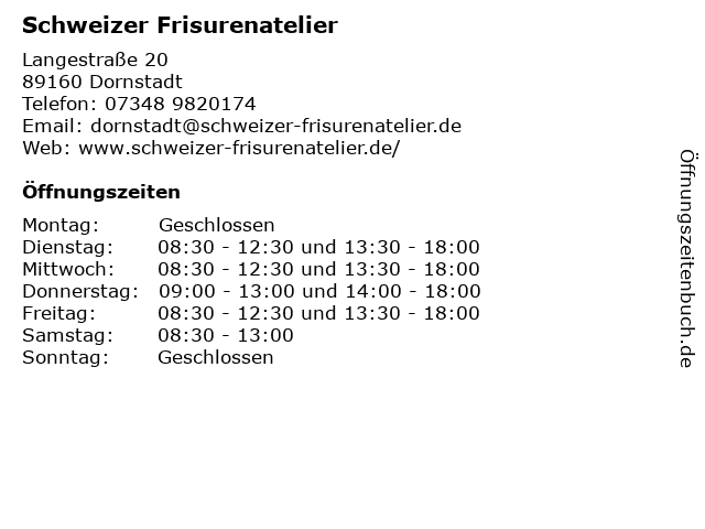 Schweizer Frisurenatelier in Dornstadt: Adresse und Öffnungszeiten