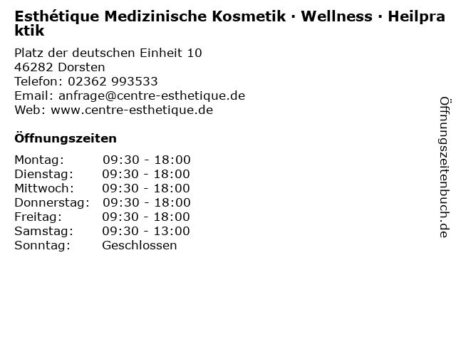 Esthétique Medizinische Kosmetik · Wellness · Heilpraktik in Dorsten: Adresse und Öffnungszeiten