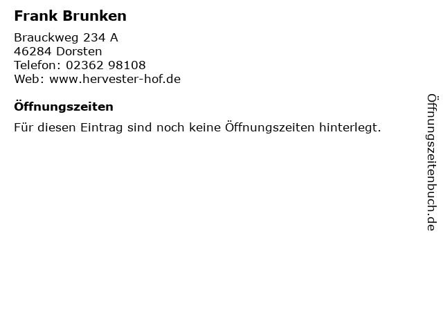 Frank Brunken in Dorsten: Adresse und Öffnungszeiten