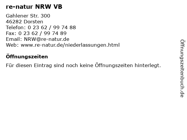 re-natur NRW VB in Dorsten: Adresse und Öffnungszeiten