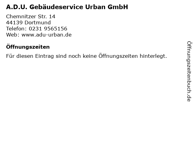 A.D.U. Gebäudeservice Urban GmbH in Dortmund: Adresse und Öffnungszeiten