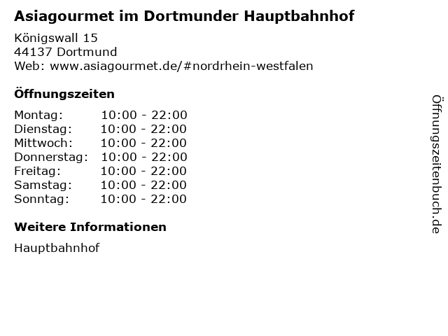 Asiagourmet im Dortmunder Hauptbahnhof in Dortmund: Adresse und Öffnungszeiten