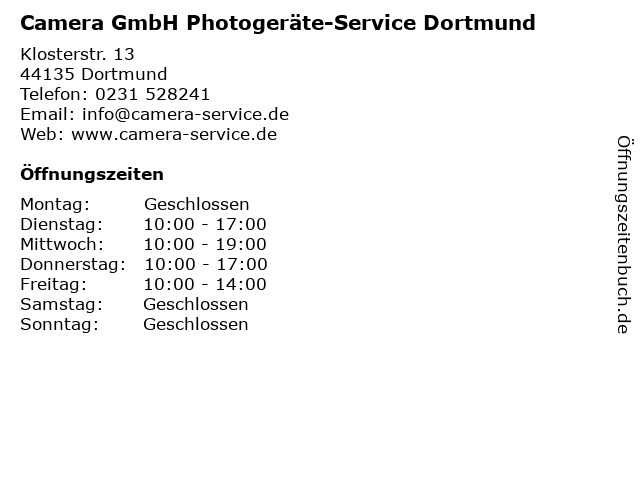 Camera GmbH Photogeräte-Service Dortmund in Dortmund: Adresse und Öffnungszeiten