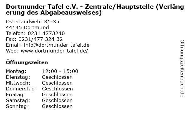 Dortmunder Tafel e.V. - Zentrale/Hauptstelle (Verlängerung des Abgabeausweises) in Dortmund: Adresse und Öffnungszeiten