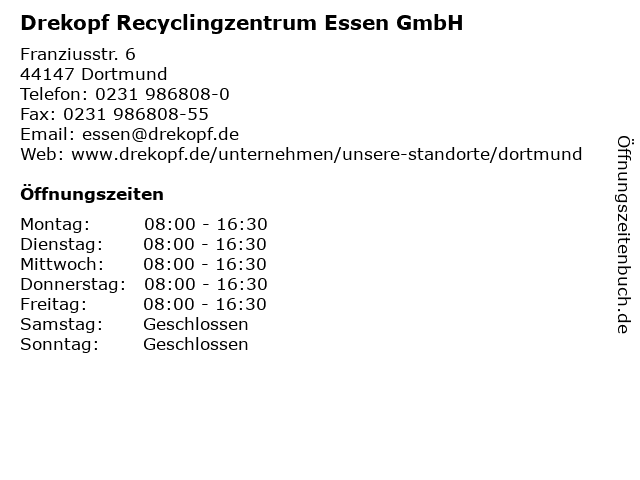 Drekopf Recyclingzentrum Essen GmbH in Dortmund: Adresse und Öffnungszeiten