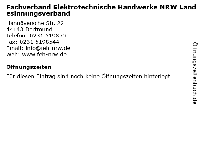 Fachverband Elektrotechnische Handwerke NRW Landesinnungsverband in Dortmund: Adresse und Öffnungszeiten