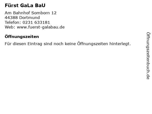Fürst GaLa BaU in Dortmund: Adresse und Öffnungszeiten