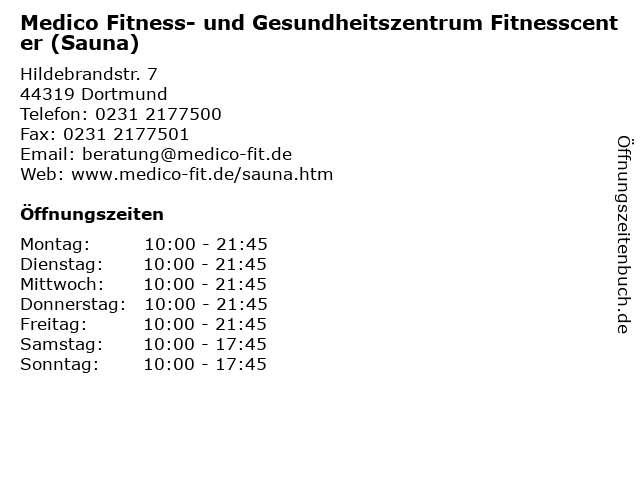 Medico Fitness- und Gesundheitszentrum Fitnesscenter (Sauna) in Dortmund: Adresse und Öffnungszeiten