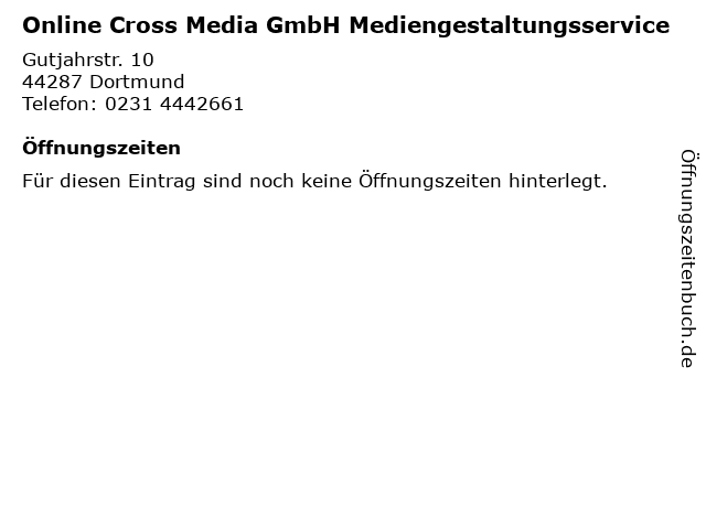 Online Cross Media GmbH Mediengestaltungsservice in Dortmund: Adresse und Öffnungszeiten