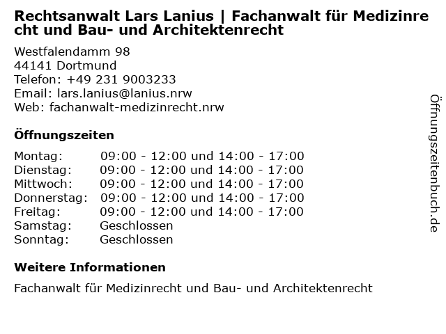 Rechtsanwalt Lars Lanius | Fachanwalt für Medizinrecht und Bau- und Architektenrecht in Dortmund: Adresse und Öffnungszeiten