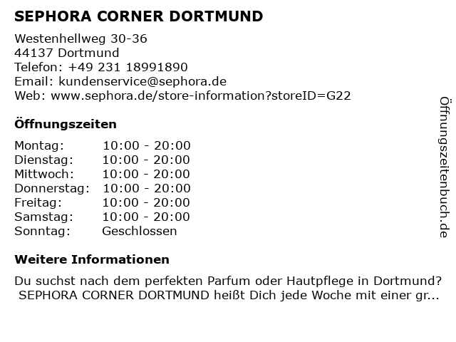 SEPHORA CORNER DORTMUND in Dortmund: Adresse und Öffnungszeiten