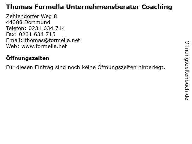 Thomas Formella Unternehmensberater Coaching in Dortmund: Adresse und Öffnungszeiten