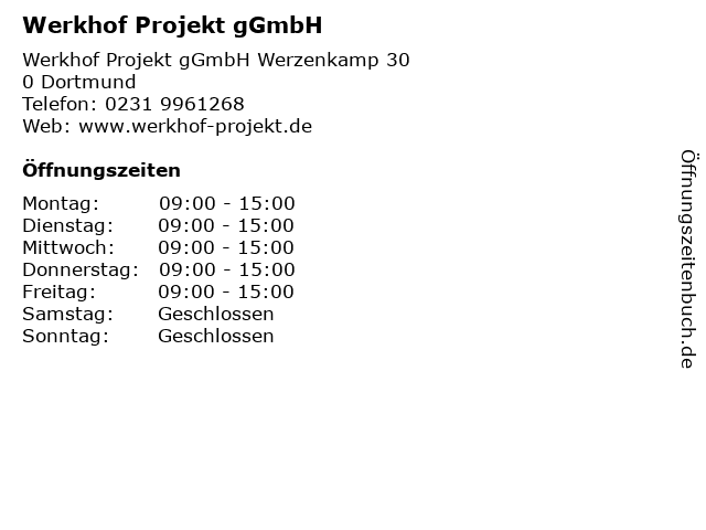 Werkhof Projekt gGmbH in Dortmund: Adresse und Öffnungszeiten