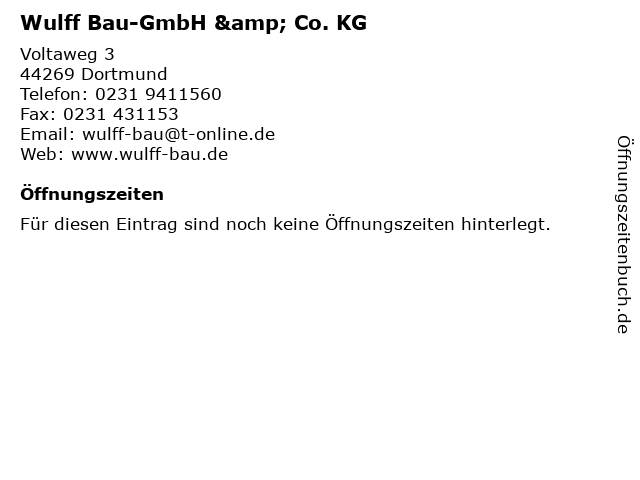 Wulff Bau-GmbH & Co. KG in Dortmund: Adresse und Öffnungszeiten