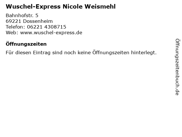Wuschel-Express Nicole Weismehl in Dossenheim: Adresse und Öffnungszeiten