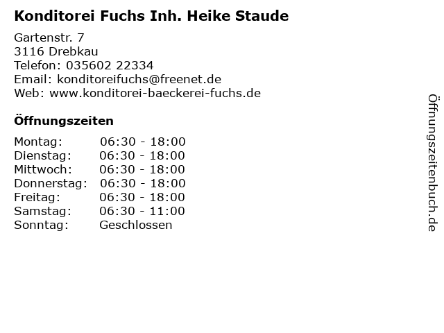 Konditorei Fuchs Inh. Heike Staude in Drebkau: Adresse und Öffnungszeiten
