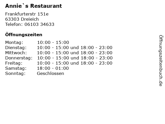 Annie`s Restaurant in Dreieich: Adresse und Öffnungszeiten