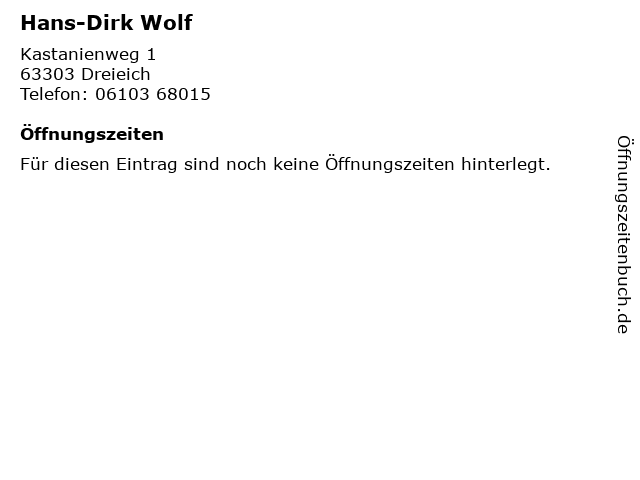Hans-Dirk Wolf in Dreieich: Adresse und Öffnungszeiten
