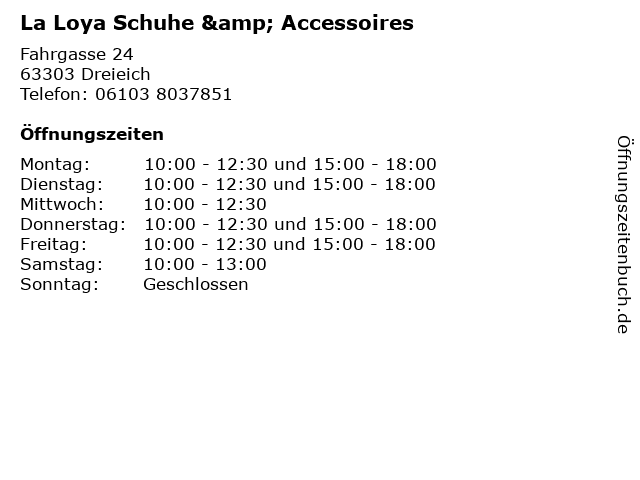 La Loya Schuhe & Accessoires in Dreieich: Adresse und Öffnungszeiten