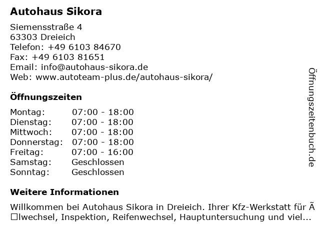 Sikora KFZ Meisterbetrieb Autohaus in Dreieich: Adresse und Öffnungszeiten