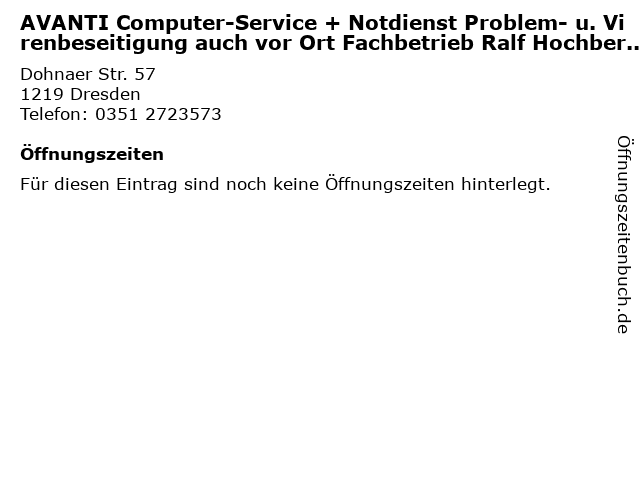 AVANTI Computer-Service + Notdienst Problem- u. Virenbeseitigung auch vor Ort Fachbetrieb Ralf Hochberger in Dresden: Adresse und Öffnungszeiten