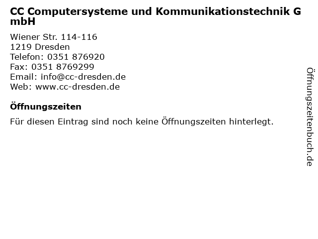 CC Computersysteme und Kommunikationstechnik GmbH in Dresden: Adresse und Öffnungszeiten