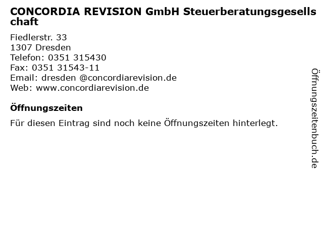CONCORDIA REVISION GmbH Steuerberatungsgesellschaft in Dresden: Adresse und Öffnungszeiten