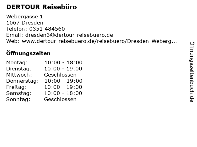 DERTOUR Reisebüro in Dresden: Adresse und Öffnungszeiten