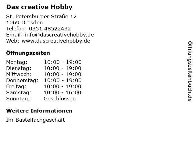 Das creative Hobby in Dresden: Adresse und Öffnungszeiten