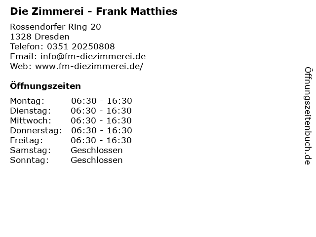Die Zimmerei - Frank Matthies in Dresden: Adresse und Öffnungszeiten