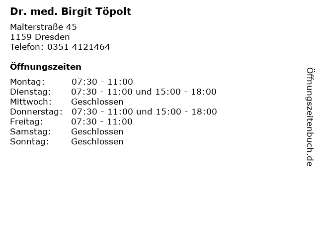 ᐅ Öffnungszeiten „Dr. med. Birgit Töpolt“ | Malterstraße 45 in Dresden