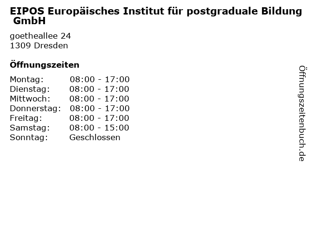 EIPOS Europäisches Institut für postgraduale Bildung GmbH in Dresden: Adresse und Öffnungszeiten