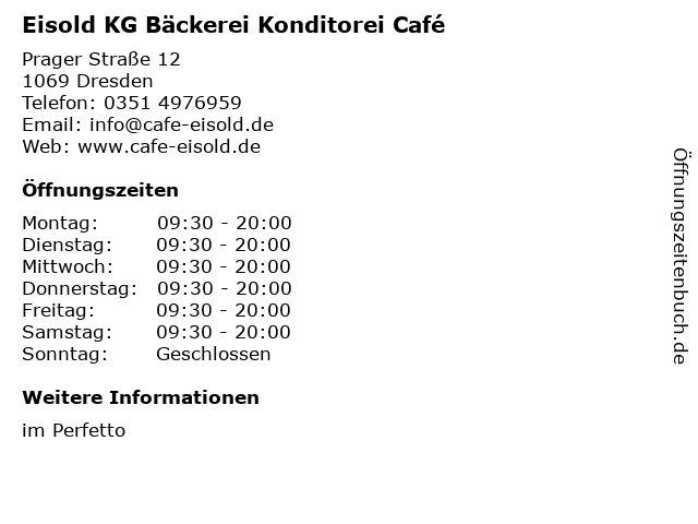 Eisold KG Bäckerei Konditorei Café in Dresden: Adresse und Öffnungszeiten