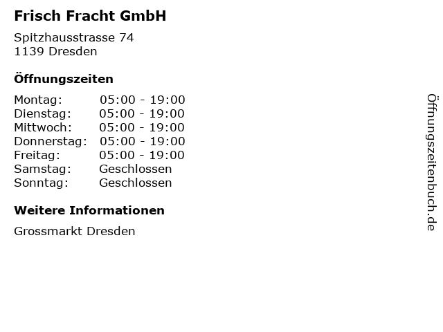 Frisch Fracht GmbH in Dresden: Adresse und Öffnungszeiten