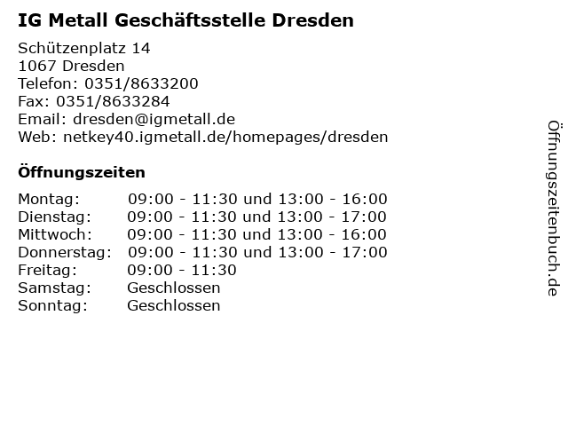 IG Metall Geschäftsstelle Dresden in Dresden: Adresse und Öffnungszeiten